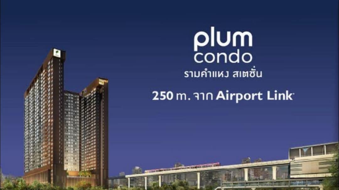 Plum Condo Ramkhamhaeng Station